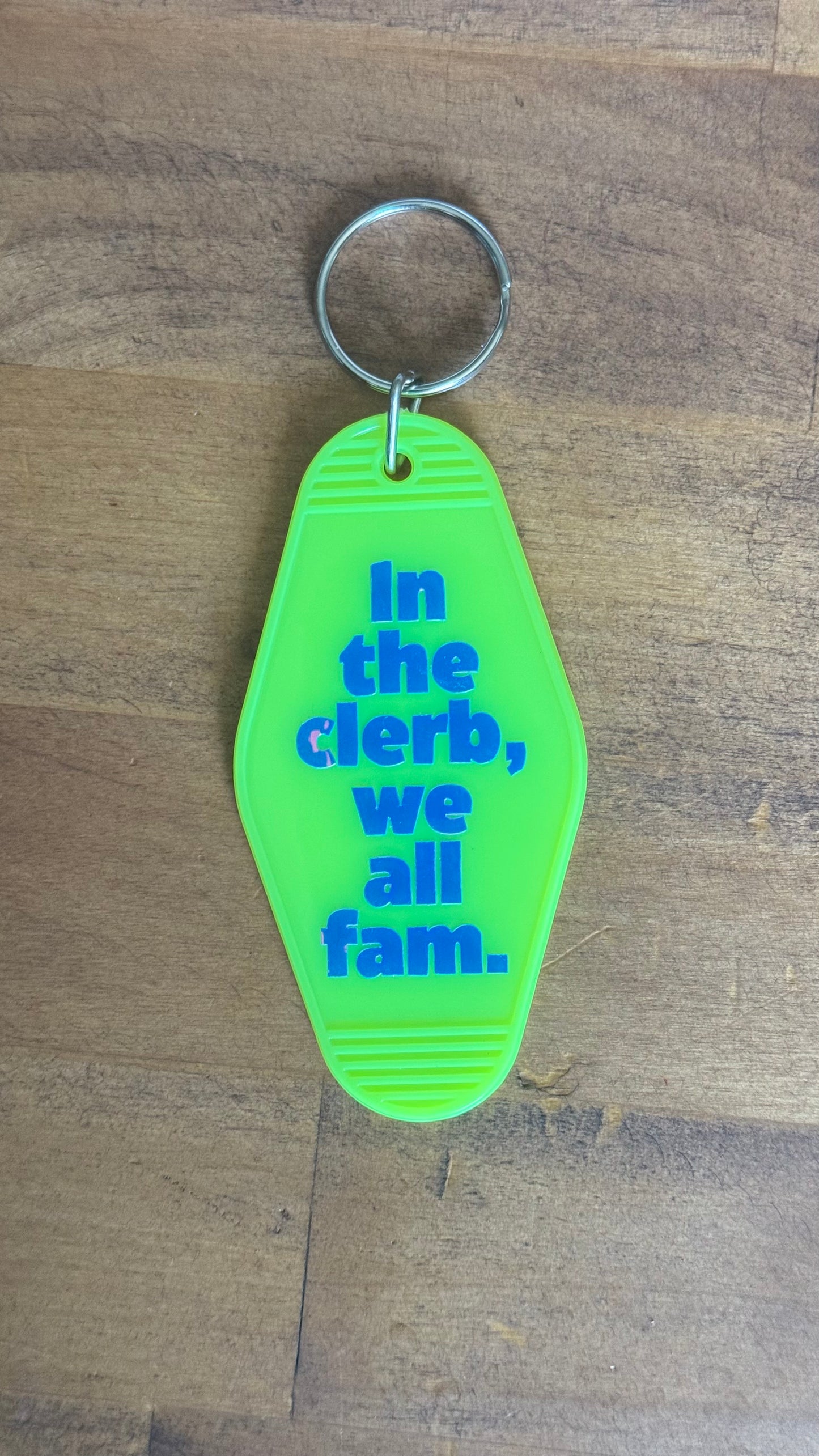 Hotel keychain: In the clerb