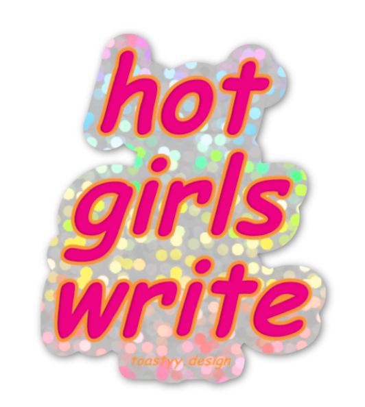 Hot Girls Write sticker