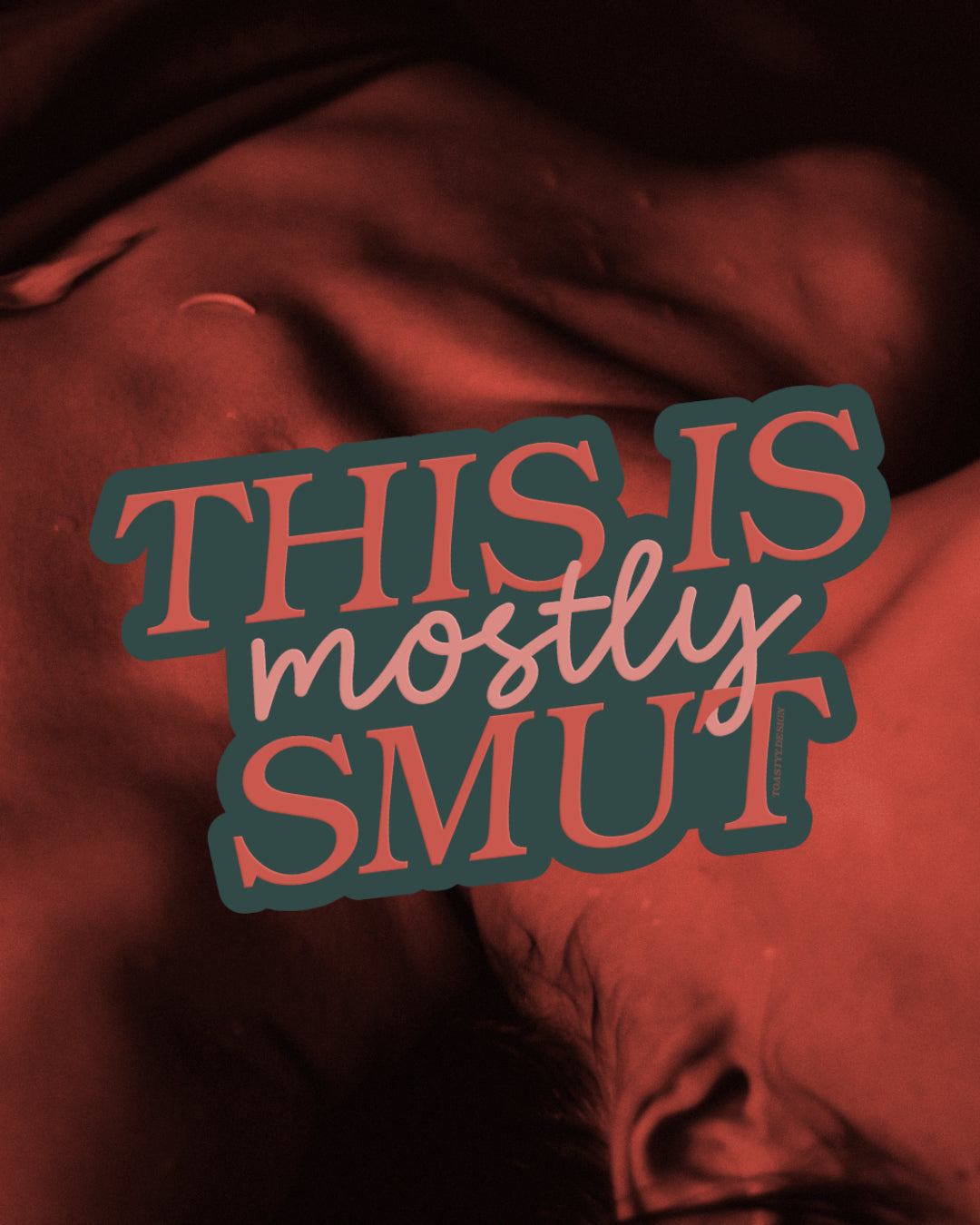 Mostly Smut sticker